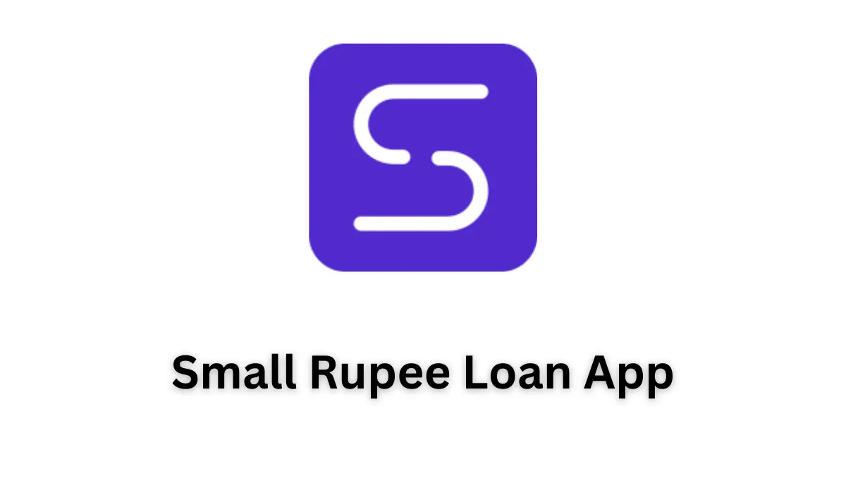 Small Rupee Loan App